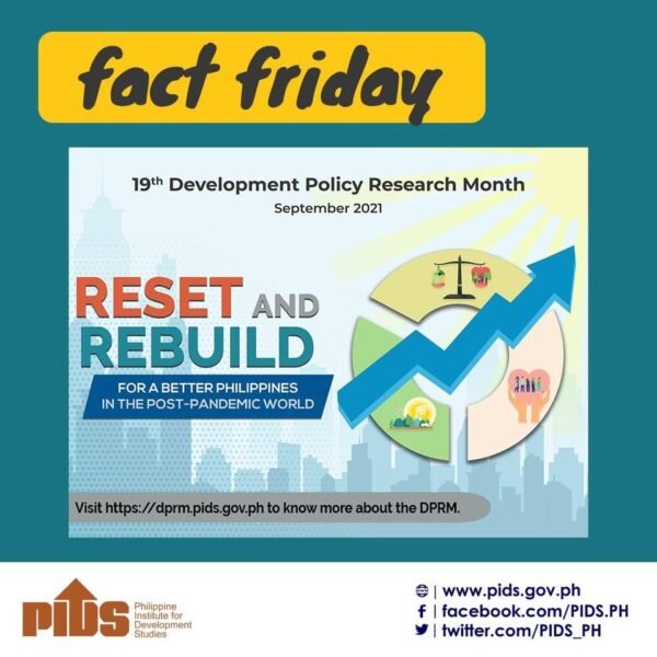 #PIDSFactFriday for the week on the Development Policy Research Month