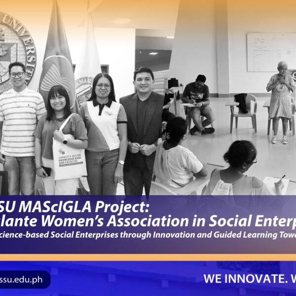 UPD Leads MAScIGLA Project in SSU; Empowers Balante Women’s Association in Social Enterprise