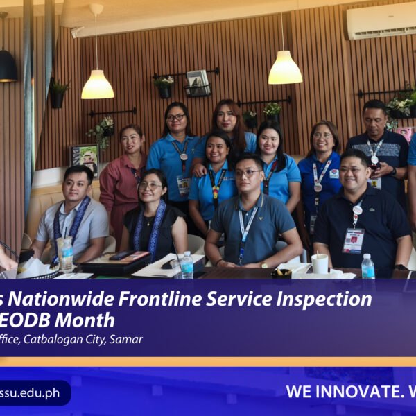 SSU joins DSWD’s Nationwide Frontline Service Inspection in celebration of EODB Month